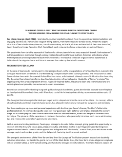 SEA ISLAND OFFERS A FEAST FOR THE SENSES IN SEVEN