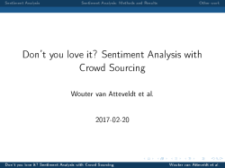 Don`t you love it? Sentiment Analysis with
