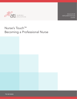 Nurse`s Touch™ Becoming a Professional Nurse