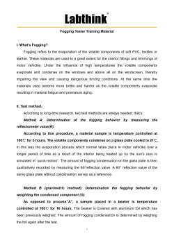 Fogging Tester Training Material I. What`s