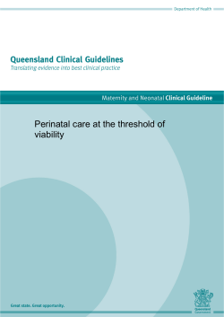 Perinatal care at the threshold of viability