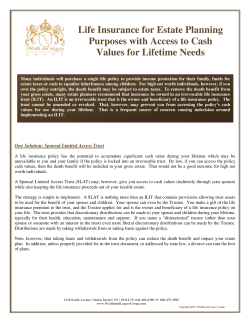 Life Insurance for Estate Planning Purposes Utilizing a SLAT
