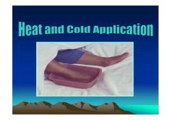 Heat and Cold Application
