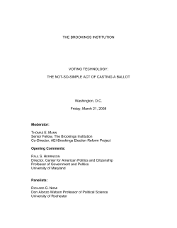 THE BROOKINGS INSTITUTION VOTING TECHNOLOGY: THE NOT