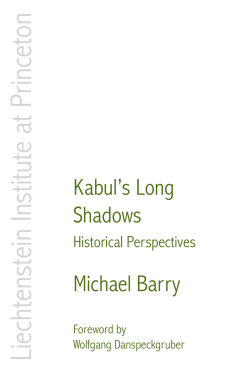 Kabul`s Long Shadows