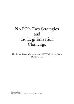 NATO&acute;s Two Strategies and the Legitimization Challenge