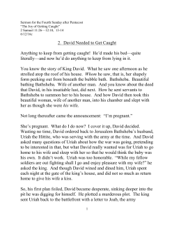 2. David Needed to Get Caught Anything to keep from getting caught