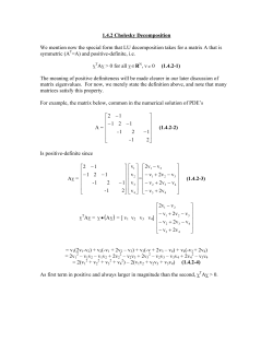 1.4.2 Cholesky Decomposition We mention now the special form