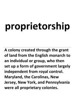 A colony created through the grant of land from the English monarch