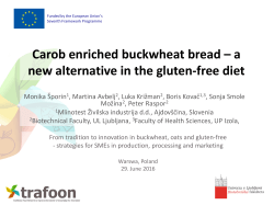 Carob enriched buckwheat bread – a new alternative in the gluten