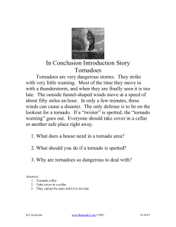 In Conclusion Introduction Story Tornadoes