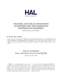 channel and delay estimation algorithm for asynchronous