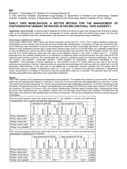 691 EARLY TAPE MOBILISATION: A BETTER METHOD FOR THE