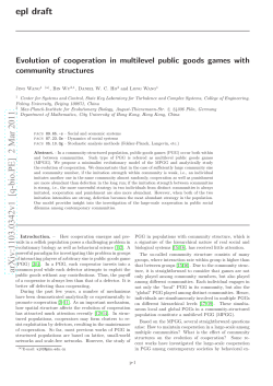 Evolution of cooperation in multilevel public goods games with