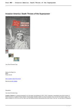 Post WW2 : Invasion America: Death Throws of the Superpower