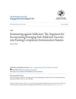 Immunizing against Addiction: The Argument for Incorporating