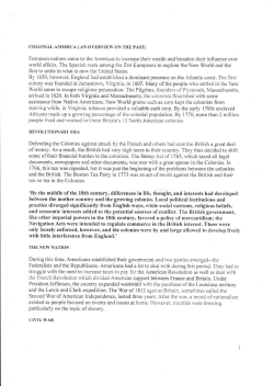 European nations came to theAmericas to increase their wealthand