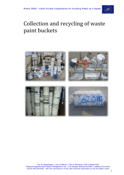 Collection and recycling of waste paint buckets