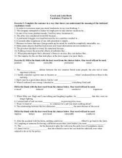 Greek and Latin Roots Vocabulary Practice #1 Exercise I. Complete