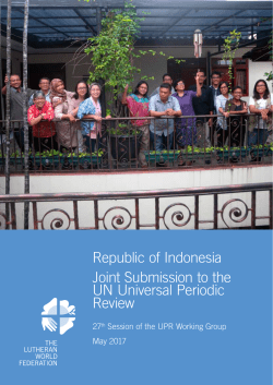 LWF and its local partners UPR report for the review of Indonesia