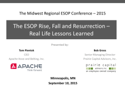 The ESOP Rise, Fall and Resurrection &ndash; Real Life Lessons Learned