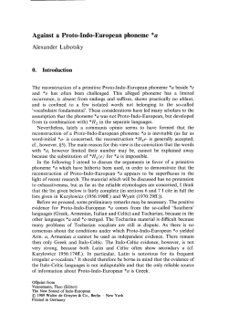Against a Proto-Indo-European phoneme *a Alexander Lubotsky 0