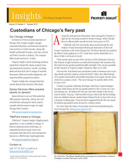Property Insight: Custodians of Chicago`s Fiery Past