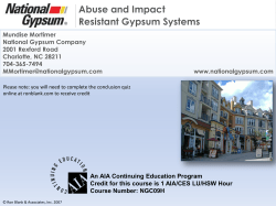 Abuse and Impact Resistant Gypsum Systems