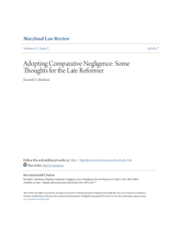 Adopting Comparative Negligence: Some Thoughts for the Late