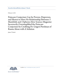 Poincare Conjecture Can be Proven, Disproven, and Shown to