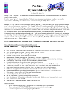 ProAiir&trade; Hybrid Makeup Instructions