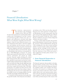 Financial Liberalization: What Went Right,What