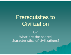 Prerequisites to Civilization