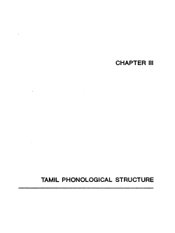 CHAPTER III TAMIL PHONOLOGICAL STRUCTURE