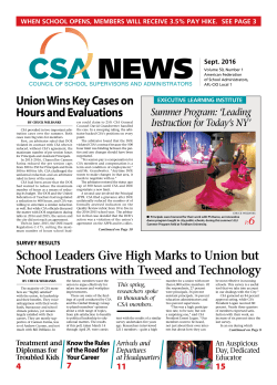 School Leaders Give High Marks to Union but Note Frustrations with