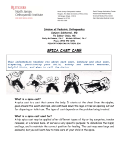 Spica Cast Care Instructions - Rutgers New Jersey Medical School