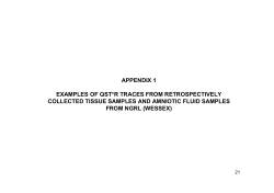 APPENDIX 1 EXAMPLES OF QST*R TRACES FROM