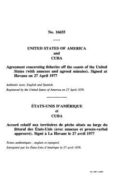 No. 16655 UNITED STATES OF AMERICA and CUBA Agreement