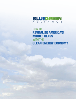 Revitalize ameRica`s middle class clean eneRgy economy