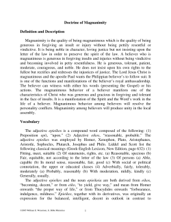 Doctrine of Magnanimity Definition and Description Magnanimity is