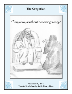 Pray always without becoming weary.