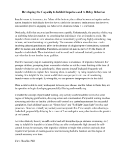 Developing the Capacity to Inhibit Impulses and to Delay Behavior