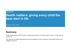 Health matters: giving every child the best start in life