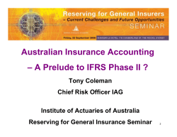 Australian Insurance Accounting &ndash; A Prelude to IFRS Phase II ?