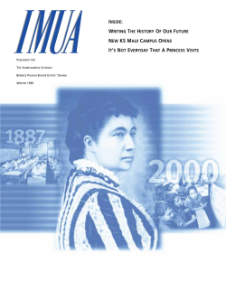 inside: writing the history of our future new ks maui campus opens