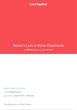 Newton`s Laws of Motion Experiments