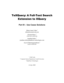 TeXQuery: A Full-Text Search Extension to XQuery