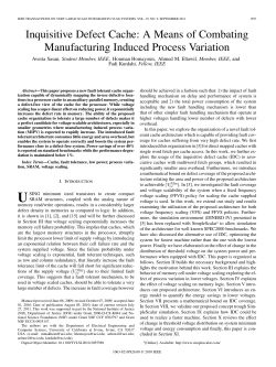 Inquisitive Defect Cache: A Means of Combating Manufacturing
