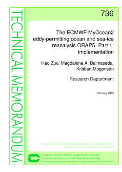 The ECMWF-MyOcean2 eddy-permitting ocean and sea