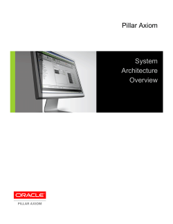 Pillar Axiom System Architecture Overview